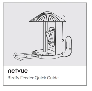 Netvue Birdfy Feeder with Smart Camera User Guide 10