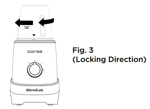 CÜRAA BlendLab Mixer Grinder Manual CÜRAA BlendLab Mixer Grinder 3